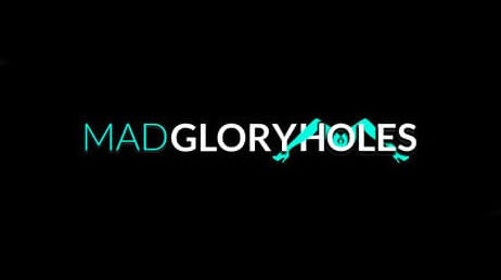 Mad Glory Holes