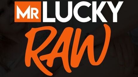 Mr Lucky RAW